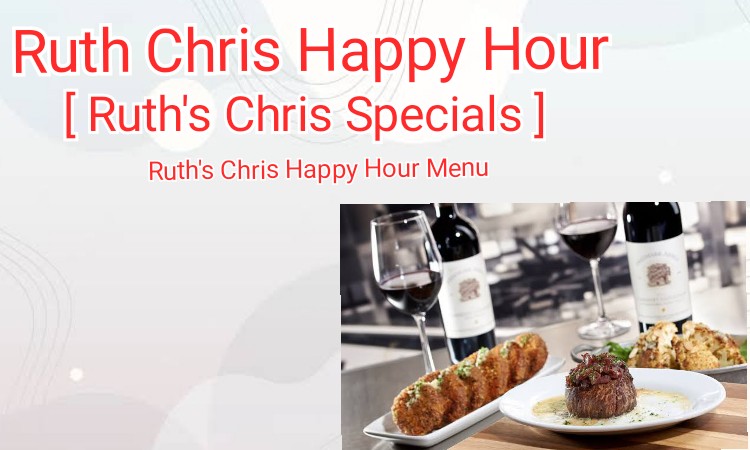 ruth-s-chris-happy-hour